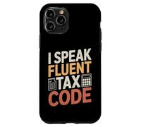 Funny Tax Accountant I Speak Fluent Tax Code Case for iPhone 11 Pro
