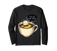 Funny Tea Bag Mug Humor I Pee in Your Drink Long Sleeve T-Shirt