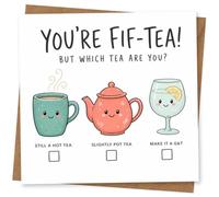 Funny Tea Birthday Card for Her or Him - You're Fif-Tea! Cute Pun for Tea Lovers with Kettle, Mug and Gin & Design