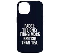 Funny Tea UK Tee Padel The Only Thing More British Than Tea Case for iPhone 14