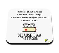 Funny Teacher Coaster "I Am The Teacher" Novelty Coffee Tea Drink Gift Glossy MDF Wooden Coaster Humorous Term End of Year | Christmas | Leaving Gift for Teachers, Teaching Assistants