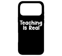 Funny Teacher Humor Design Teaching Is Real School Energy Case for iPhone 17 Pro Max