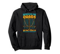 Funny Teacher Math Humor Working on My Quads Algebra Lover Pullover Hoodie