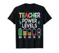 Funny Teacher Power Levels Throughout the week T-Shirt