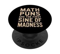 Funny Teacher & Student First Sine of Madness - Math Pun PopSockets Adhesive PopGrip