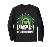 Funny Teacher T-Shirt I Teach The Cutest Little Leprechauns Long Sleeve T-Shirt