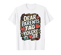 Funny Teacher Tag You're It T-Shirt