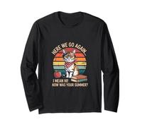Funny Teacher's Back to School Here We Go Again Sarcastic Long Sleeve T-Shirt