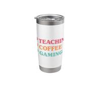 Funny Teaching Coffee Gaming for Teachers Stainless Steel Insulated Tumbler