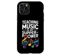 Funny Teaching Music Is My Super Power Saying Case for iPhone 11 Pro