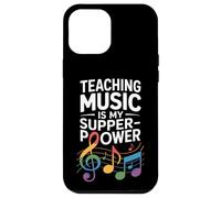 Funny Teaching Music Is My Super Power Saying Case for iPhone 12 Pro Max