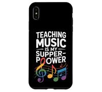 Funny Teaching Music Is My Super Power Saying Case for iPhone XS Max