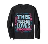Funny Tech Geek Cooking Humor for Coders and Food Lovers Long Sleeve T-Shirt