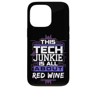 Funny Tech Junkie and Red Wine Lover Humor for Programmers Case for iPhone 13 Pro