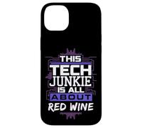 Funny Tech Junkie and Red Wine Lover Humor for Programmers Case for iPhone 14 Plus