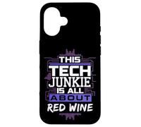Funny Tech Junkie and Red Wine Lover Humor for Programmers Case for iPhone 16
