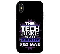 Funny Tech Junkie and Red Wine Lover Humor for Programmers Case for iPhone X/XS