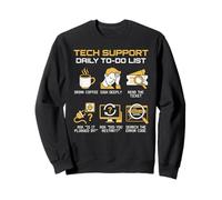 Funny Tech Support To-Do List for Computer Repair Sweatshirt