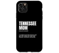 Funny Tennessee Mom Definition Tee - Southern Pride Case for iPhone 11 Pro Max