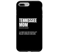 Funny Tennessee Mom Definition Tee - Southern Pride Case for iPhone 7 Plus/8 Plus