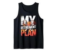 Funny Tennis My Retirement Plan Player Life Tank Top