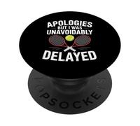 Funny Tennis Player Coach Coaching Excuse Joke Men Women PopSockets Adhesive PopGrip