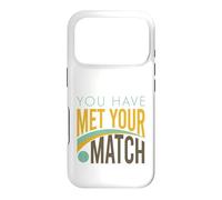 Funny Tennis You have met your match Case for iPhone 17 Pro