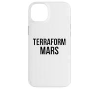 Funny Terraform Mars Science space fan Extraterrestrial Case for iPhone 14 Plus