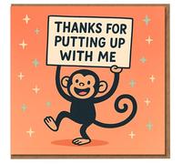 Funny Thank You Card - Thanks For Putting Up With Me - Cute Monkey Cartoon - Appreciation Card for Partner, Friend or Colleague - Blank Inside