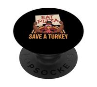 Funny Thanksgiving 2025 Vegan Shirt Eat Pizza Save a Turkey PopSockets Adhesive PopGrip