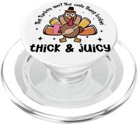 Funny Thanksgiving Fall Vibes Thick And Juicy Turkey PopSockets PopGrip for MagSafe
