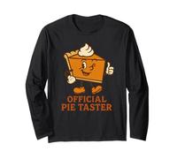 Funny Thanksgiving Official Pie Taster Pumpkin Pie Humor Long Sleeve T-Shirt