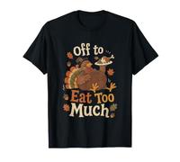 Funny Thanksgiving Turkey Dinner Fall Feast T-Shirt