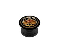 Funny Thanksgiving Turkey Pardon My Thighs Drumstick Humor PopSockets Adhesive PopGrip