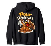 Funny Thanksgiving Turkey Pour Decisions Gravy Humor Zip Hoodie