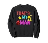 Funny That's My Man Gen Alpha Slang Video Games Sweatshirt