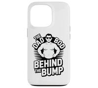 Funny The Dad Bod Behind The Bump Pregnancy Case for iPhone 13 Pro
