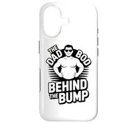 Funny The Dad Bod Behind The Bump Pregnancy Case for iPhone 17