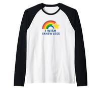 Funny The More You Know Parody I Wish I Knew Less Raglan Baseball Tee