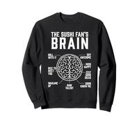 Funny The Sushi Fan's Brain Sushi Puns Miso Art Sweatshirt
