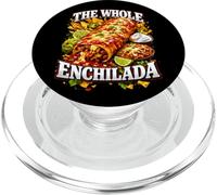 Funny The Whole Enchilada Pun Ironic Bootleg Meme Dad Joke PopSockets PopGrip for MagSafe