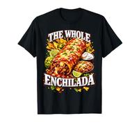 Funny The Whole Enchilada Pun Ironic Bootleg Meme Dad Joke T-Shirt