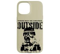 Funny There May Be Viruses Outside Hygiene Hypochondriac Case for iPhone 15