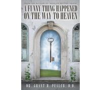 Funny Thing Happened on the Way to Heaven