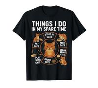 Funny Things I Do in My Spare Time Cat Lover Moms & Dads T-Shirt