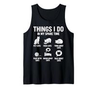 Funny Things I Do in My Spare Time Cat Lover Moms & Dads Tank Top