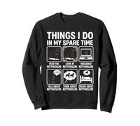 Funny Things I do in my Spare Time Rottweiler Dog Owner Sweatshirt