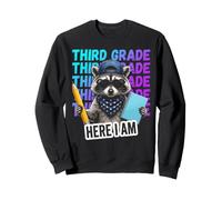 Funny Third Grade Feral Raccoon Here I Am Back to School Sweatshirt