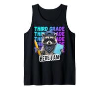 Funny Third Grade Feral Raccoon Here I Am Back to School Tank Top