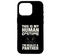 Funny This Is My Human Costume Animal Lover Shirt Panther Case for iPhone 16 Pro